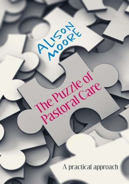 PUZZLE OF PASTORAL CARE (Paperback)