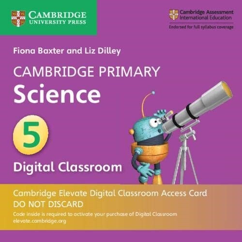 Cambridge Primary Science Stage 5 Cambridge Elevate Digital Classroom Access Card (1 Year) (Digital product license key)