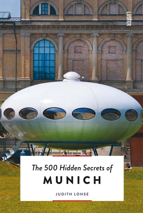 The 500 Hidden Secrets of Munich (Paperback)