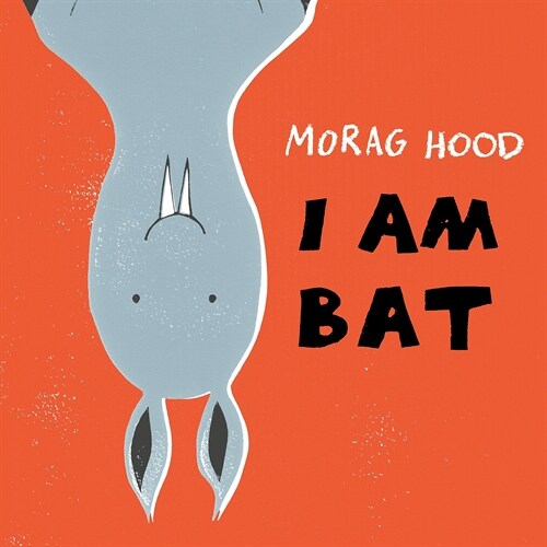 [중고] I Am Bat (Paperback)