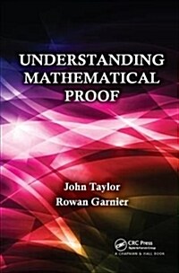 Understanding Mathematical Proof (Hardcover)