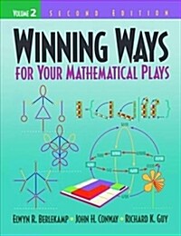 Winning Ways for Your Mathematical Plays, Volume 2 (Hardcover, 2 ed)