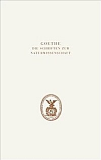 Goethe. Die Schriften Zur Naturwissenschaft (Leopoldina): Dritte Abteilung: Verzeichnisse Und Register. Band 2: Register (Hardcover, 1. Aufl. 2019)