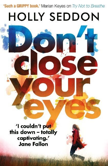 Dont Close Your Eyes (Paperback, Open Market Edition)