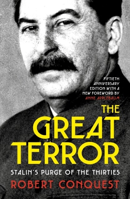 The Great Terror : Stalin’s Purge of the Thirties (Paperback)