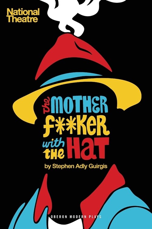 The Motherf**ker with the Hat (Paperback)