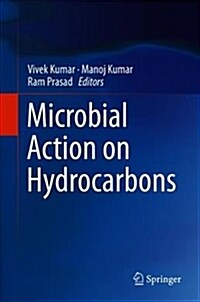 Microbial Action on Hydrocarbons (Hardcover, 2018)