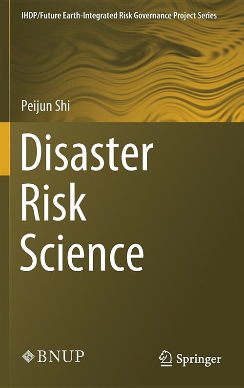 Disaster Risk Science (Hardcover, 2019)