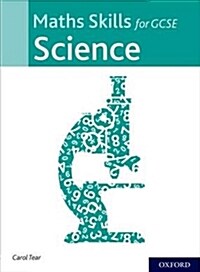 Maths Skills for GCSE Science (Paperback)
