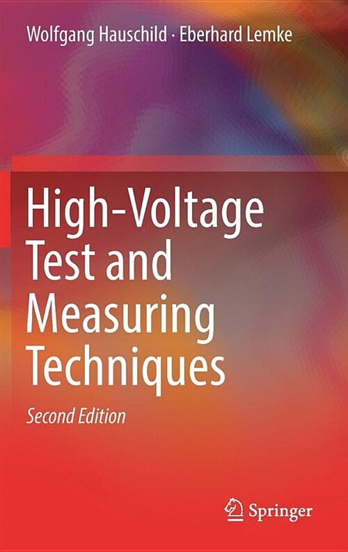 High-Voltage Test and Measuring Techniques (Hardcover, 2, 2019)