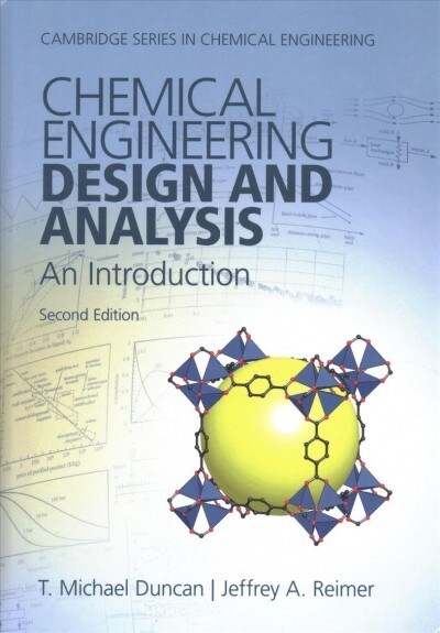 Chemical Engineering Design and Analysis : An Introduction (Hardcover, 2 Revised edition)