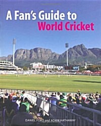 A Fans Guide to World Cricket (Paperback)