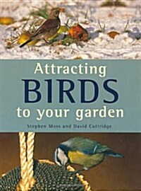 Attracting Birds to Your Garden (Paperback)