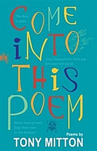 Come into This Poem (Paperback)