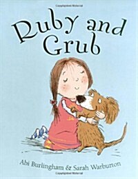 Ruby and Grub (Paperback)