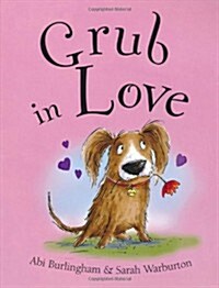 Grub in Love (Paperback)