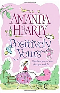 Positively Yours (Paperback)