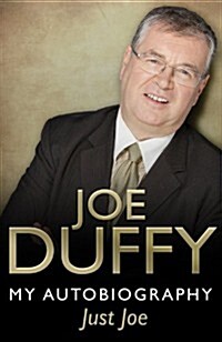 Just Joe: My Autobiography (Hardcover)