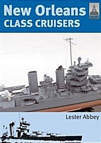 Shipcraft 13: New Orleans Class Cruisers (Paperback)