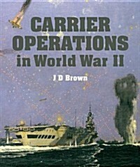 Carrier Operations in World War II (Hardcover)