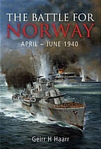 Battle for Norway April-June 1940 (Hardcover)