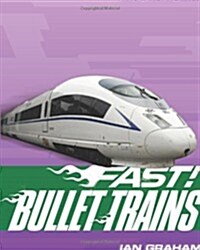 Bullet Trains (Hardcover)