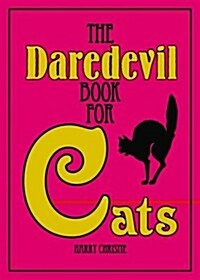 Daredevil Book for Cats (Hardcover)
