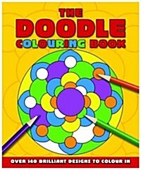 The Doodle Colouring Book (Paperback)