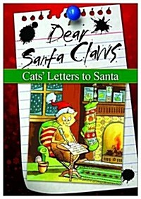 Dear Santa Claws (Hardcover)
