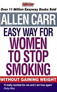 The Easy Way for Women to Stop Smoking (Paperback)
