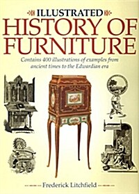 The Illustrated History of Furniture (Hardcover)