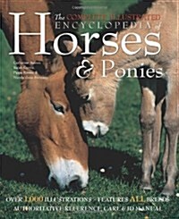 [중고] Complete Illustrated Encyclopedia of Horses and Ponies (Paperback)