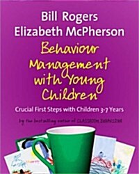 Behaviour Management with Young Children (Paperback)