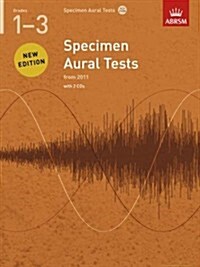 Specimen Aural Tests, Grades 1-3 with 2 CDs : new edition from 2011 (Sheet Music)