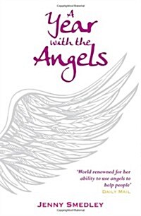 A Year with the Angels (Paperback)