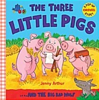 The Three Little Pigs : ..and the Big Bad Wolf (Novelty Book)