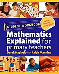 Student Workbook for Mathematics Explained for Primary Teac (Paperback)