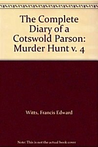 Complete Diary of a Cotswold Parson (Hardcover)