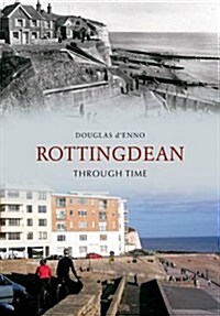 Rottingdean Through Time (Paperback)