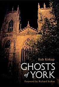 Ghosts of York (Paperback)