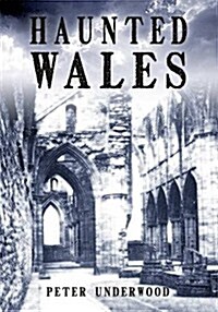 Haunted Wales (Paperback)