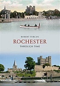 Rochester Through Time (Paperback)