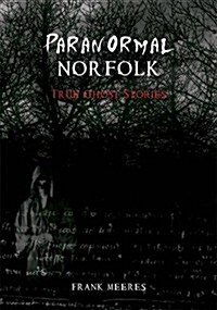 Paranormal Norfolk (Paperback)