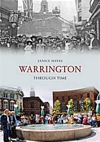 Warrington Through Time (Paperback)