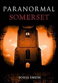 Paranormal Somerset (Paperback)