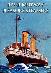 River Medway Pleasure Steamers (Paperback)