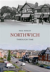 Northwich Through Time (Paperback)