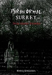 Paranormal Surrey (Paperback)