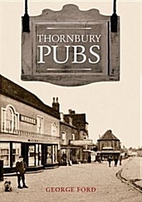 Thornbury Pubs (Paperback)