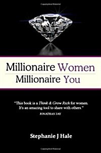 Millionaire Women, Millionaire You (Paperback)
